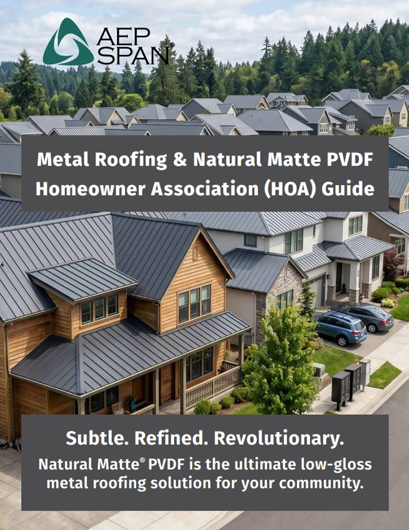 HOA Guide for metal roofing and natural matte metal colors